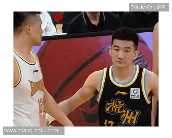 广厦队与新强队今日对决期待精彩比赛和球员表现